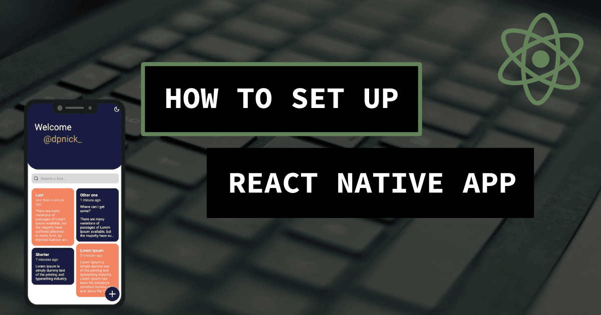 How to efficiently set up your react native project